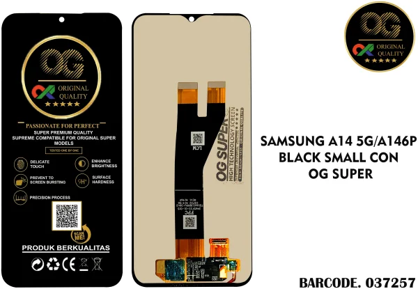 LCD Samsung A14 5G / A146P ( Small Con ) OG Super